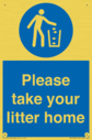 please-take-your-litter-home-mandatory-sign~